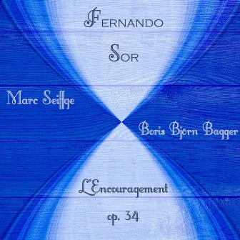 L'encouragement In E Major, Op. 34: I. Cantabile - Theme And Variations - Valse by Marc Seiffge