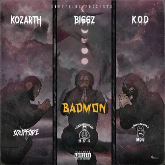 Badmon by K.O.D