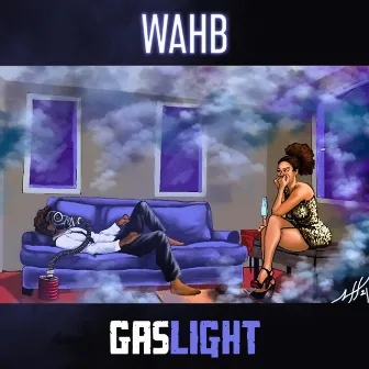 GasLight by WAHB