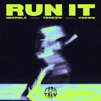 Run It by Vokido