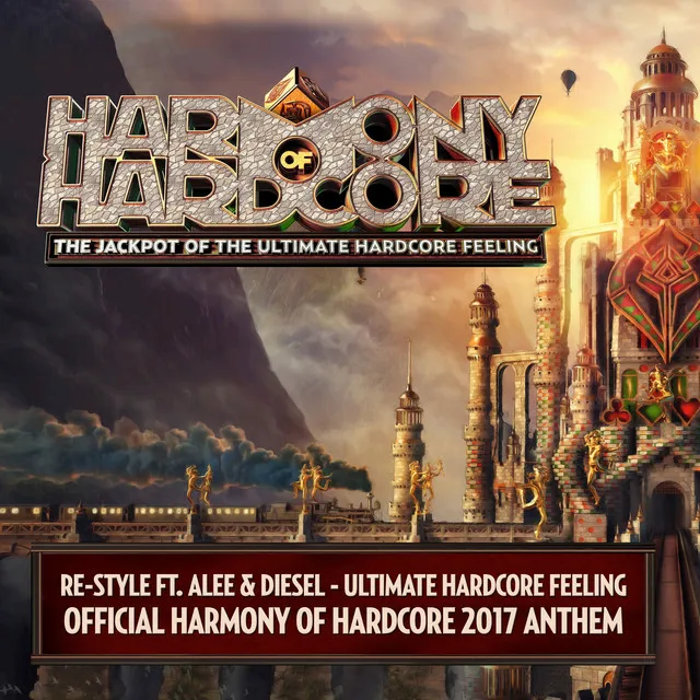 Ultimate Hardcore Feeling - Official Harmony Of Hardcore 2017 Anthem Radio Edit