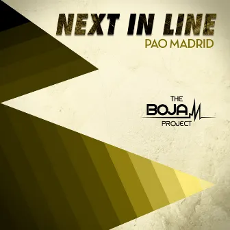 Next in Line by Pao Madrid