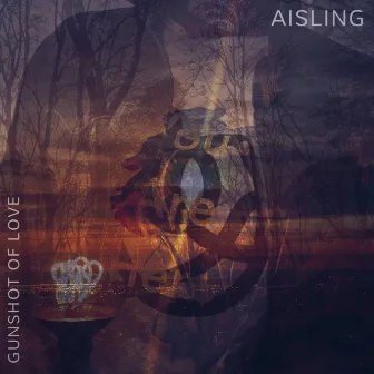 Gunshot of Love by AISLING