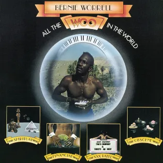 All the Woo in the World by Bernie Worrell