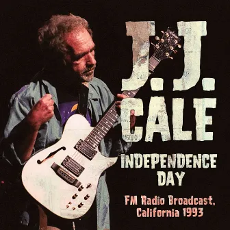 Independence Day by J.J. Cale