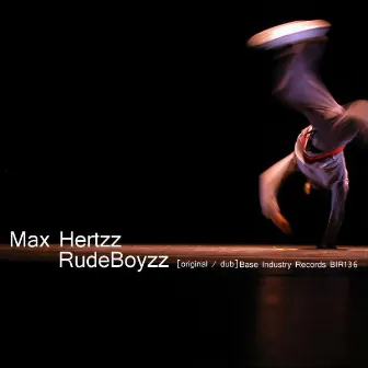 Rudeboyzz by Max Hertzz