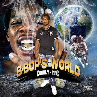 B-Bop World by Charly Mac