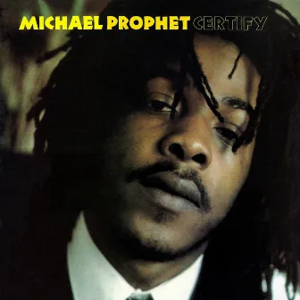 Certify by Michael Prophet