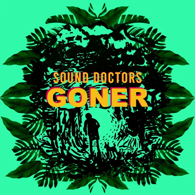 Sound Doctors-Goner