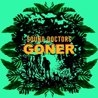 Sound Doctors-Goner by Saji Oorali