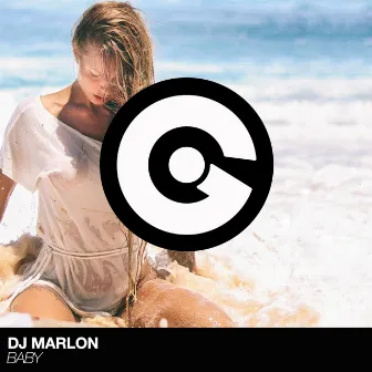 Baby by Dj Marlon