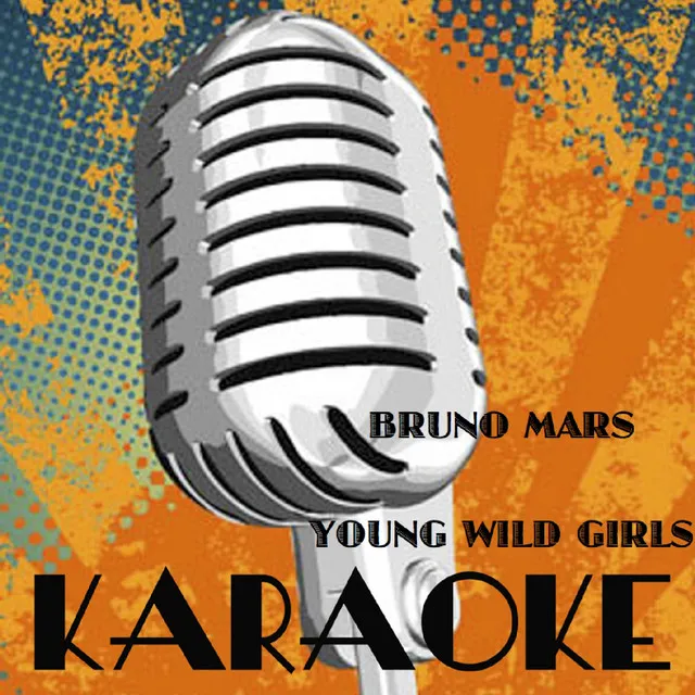 Young Girls (Karaoke Tribute to Bruno Mars)