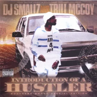 Introduction Of A Hustler by Trill Mccoy