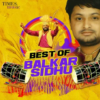 Best of Balkar Sidhu by Balkar Sidhu