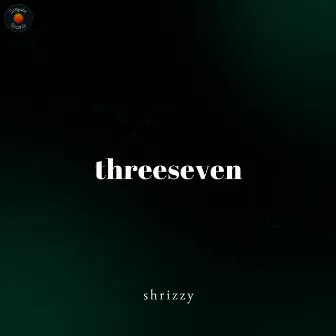 threeseven by Shrizzy