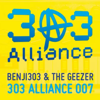 303 Alliance 007 by Benji 303