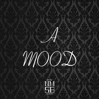 A Mood by Dee Nasty