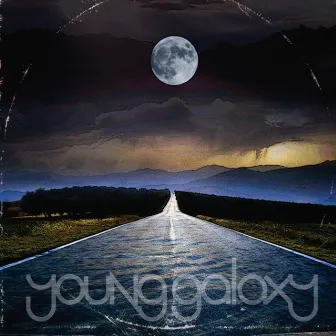 Young Galaxy by Young Galaxy