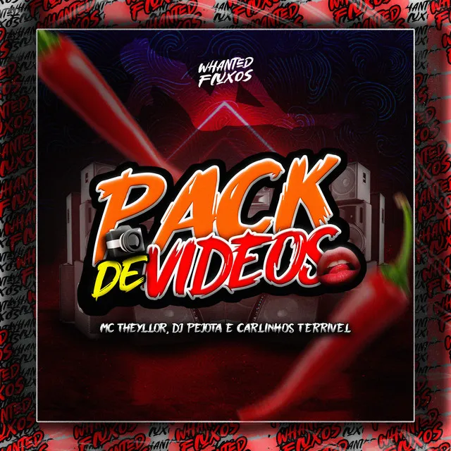 Pack de Videos (feat. Carlinhos Terrivel & DJPEJOTA)