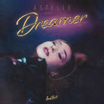 Dreamer by ASTELLE