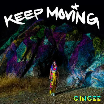 Keep Moving by Gingee