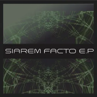 Facto E.P by Siarem