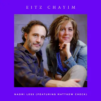 Eitz Chayim by Naomi Less