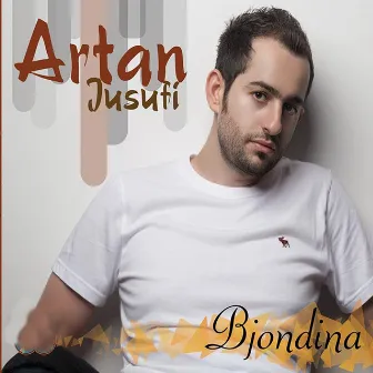 Bjondina by Artan Jusufi