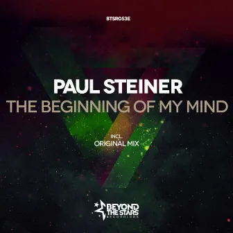 The Beginning Of My Mind by Paul Steiner