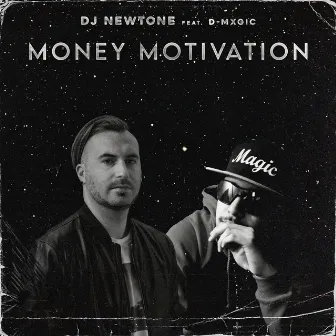 Money Motivation by DJ Newtone