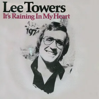 It's Raining In My Heart by Lee Towers