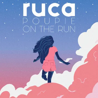 On the Run by Ruca