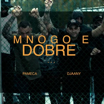 Mnogo e dobre by Pameca