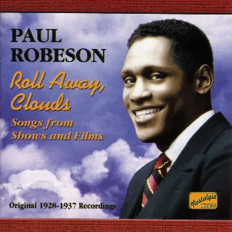 Robeson, Paul: Roll Away Clouds (1928-1937) by New Mayfair Orchestra