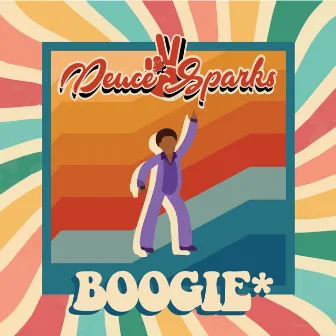 Boogie by Deuce Sparks