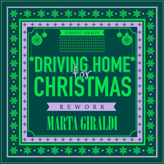 Driving Home for Christmas (Alberto Giraldi Rework)