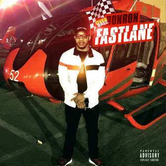 Fastlane by Overball Ron Ron