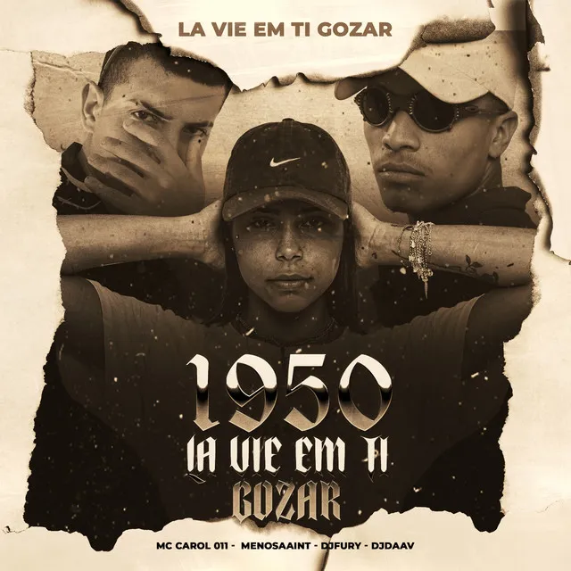 1950 - LA VIE EM TI GOZAR (feat. DJ Daav)