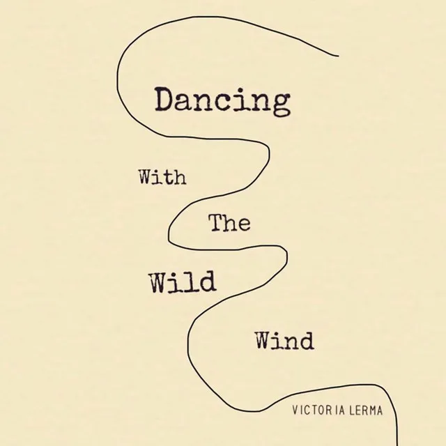 Dancing With The Wild Wind