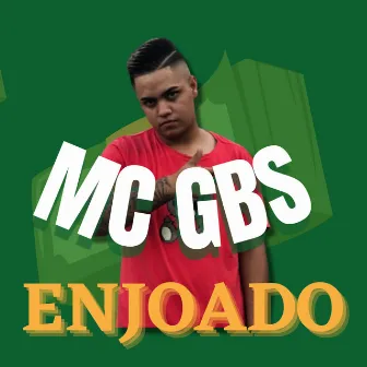 Enjoado by Mc Gbs