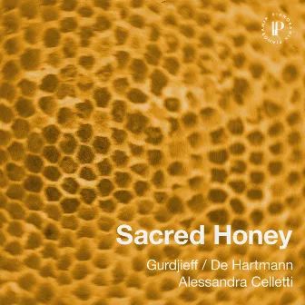 Sacred Honey by G. I. Gurdjieff