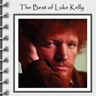 The Best Of by Luke Kelly