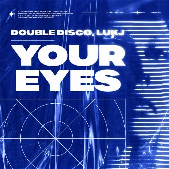 Your Eyes by Double Disco