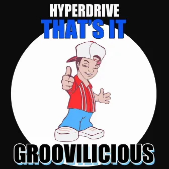 That's It! by Hyperdrive