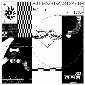 Real Love by Soul Mass Transit System