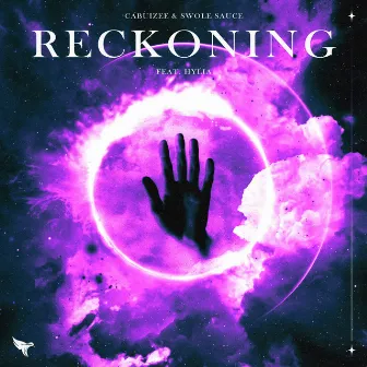 Reckoning by Swole Sauce