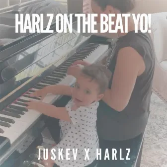 Harlz on the beat yo! by JusKev