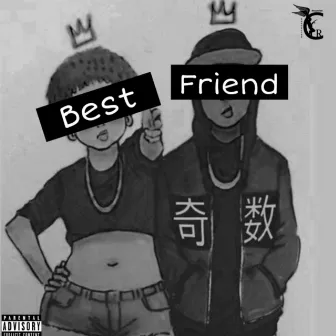 Best Friend by Trey Benji