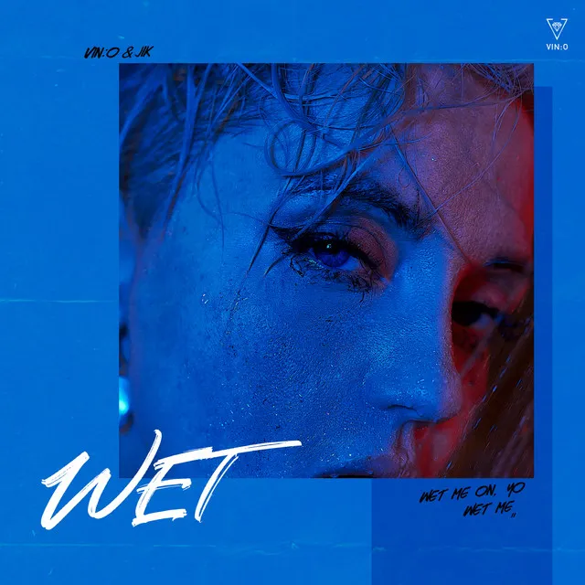 WET (feat. JIK)