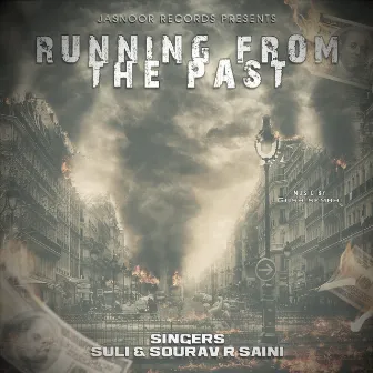 Running From The Past by 